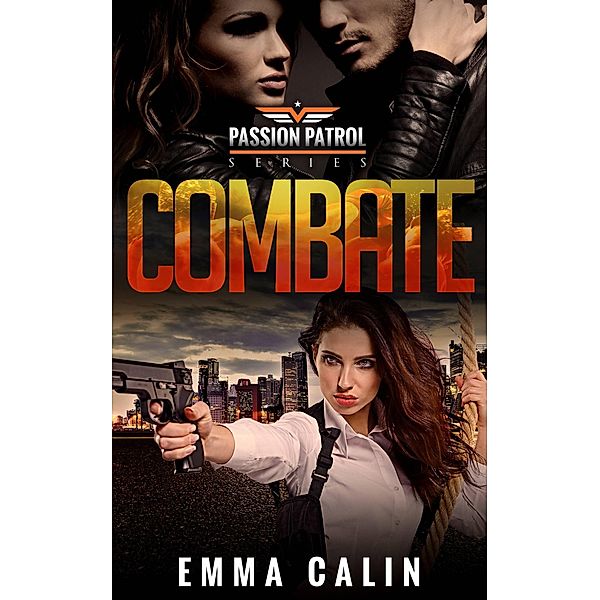 Combate, Emma Calin