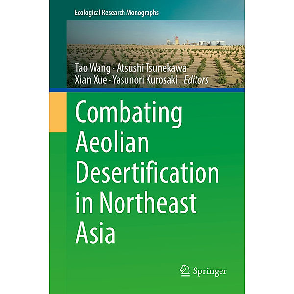 Combating Aeolian Desertification in Northeast Asia