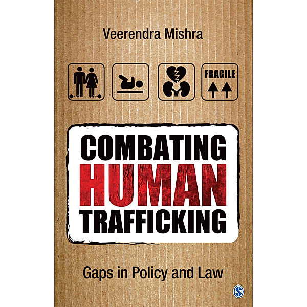 Combating Human Trafficking, Veerendra Mishra