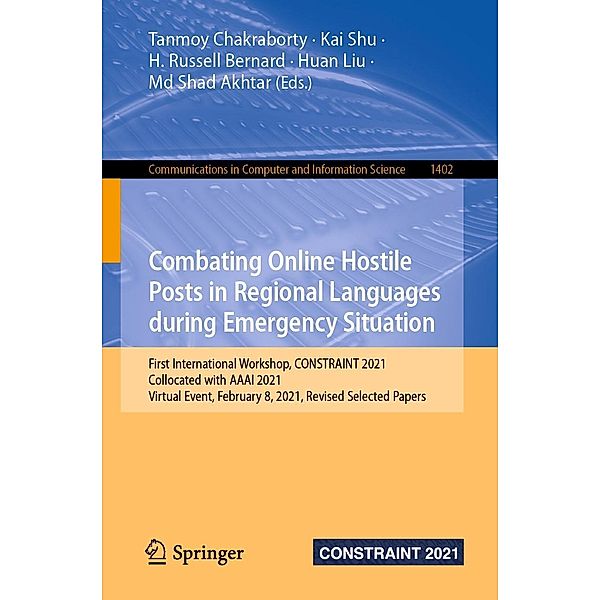 Combating Online Hostile Posts in Regional Languages during Emergency Situation / Communications in Computer and Information Science Bd.1402