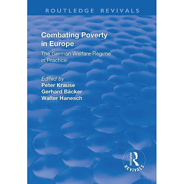 Combating Poverty in Europe, Gerhard Bäcker