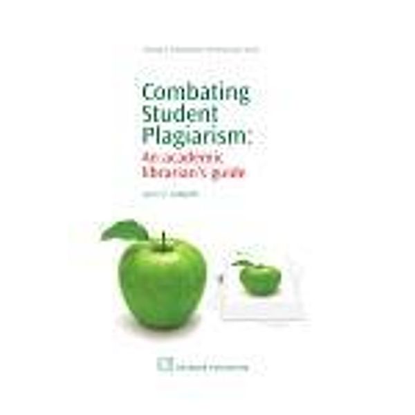 Combating Student Plagiarism, Lynn Lampert