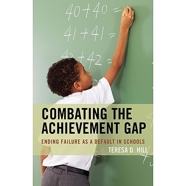 Combating the Achievement Gap, Teresa Hill