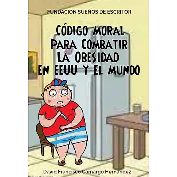 Combatir La Obesidad, David Francisco Camargo Hernández