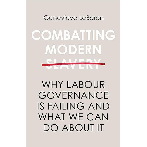 Combatting Modern Slavery, Genevieve LeBaron