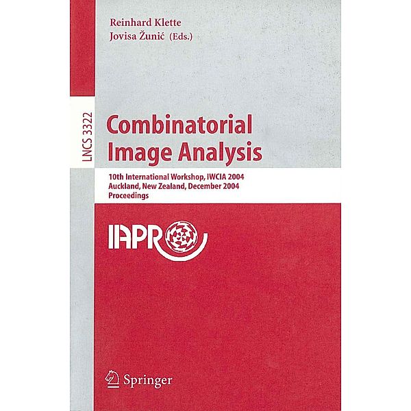 Combinatorial Image Analysis / Lecture Notes in Computer Science Bd.3322