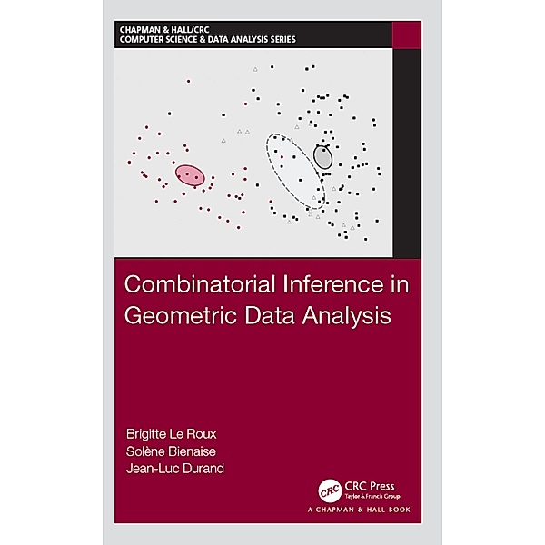Combinatorial Inference in Geometric Data Analysis, Brigitte Le Roux, Solène Bienaise, Jean-Luc Durand