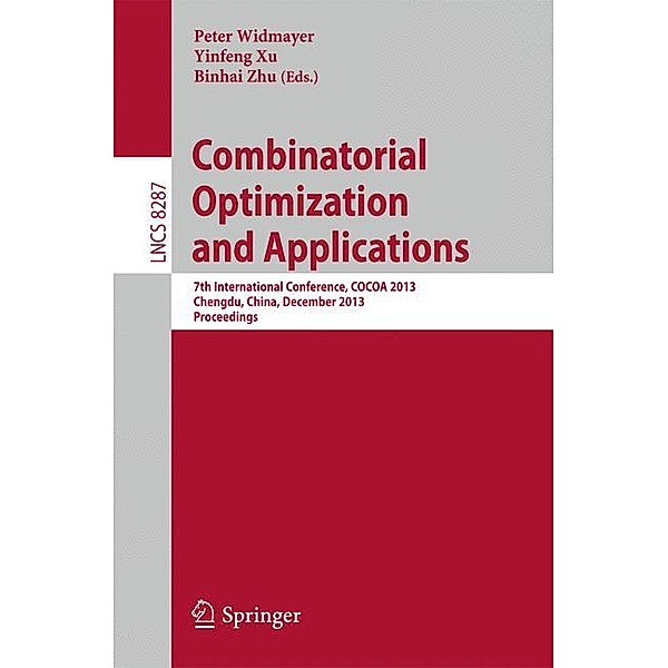Combinatorial Optimization and Applications