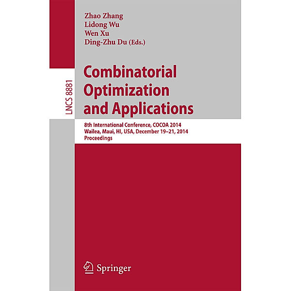 Combinatorial Optimization and Applications