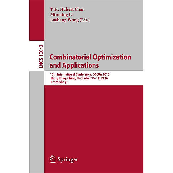 Combinatorial Optimization and Applications