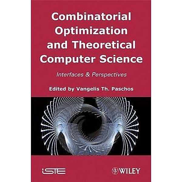 Combinatorial Optimization and Theoretical Computer Science