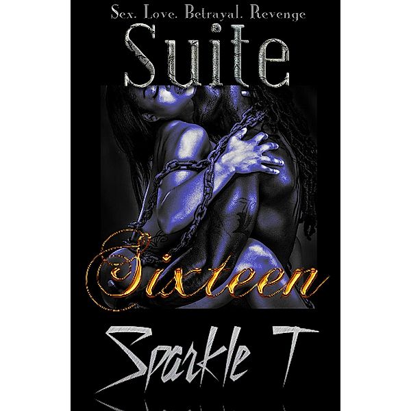 Combined Edition - Suite Sixteen, Sparkle T.