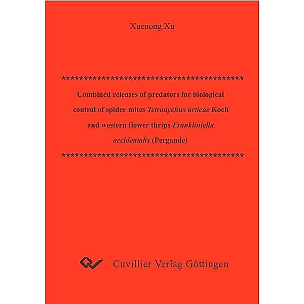 Combined releases of predators for biological control of spider mites Tetranychus urticae Koch and western flower thrips Frankliniella occidentals (Pergande)