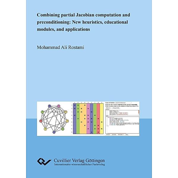 Combining partial Jacobian computation and preconditioning: New heuristics, educational modules, and applications