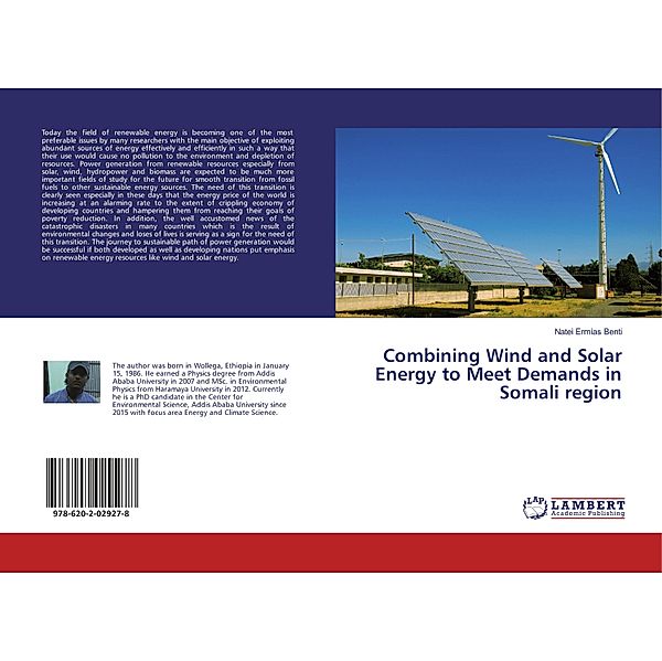 Combining Wind and Solar Energy to Meet Demands in Somali region, Natei Ermias Benti