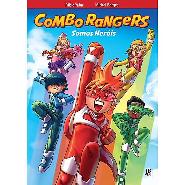 Combo Rangers Graphic Novel vol. 1 - Somos Heróis / Combo Rangers Graphic Novel Bd.1, Fábio Yabu