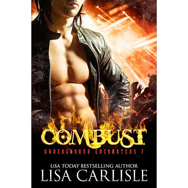 Combust (Underground Encounters) / Underground Encounters, Lisa Carlisle