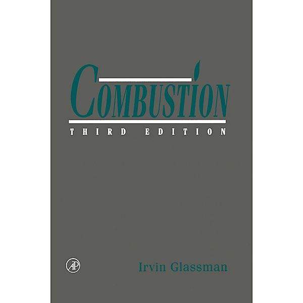 Combustion, Irvin Glassman
