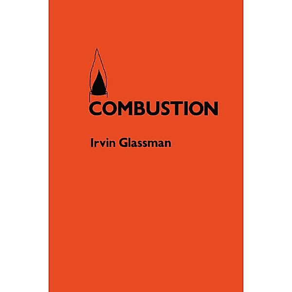 Combustion, Irvin Glassman