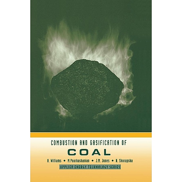 Combustion and Gasification of Coal, A. Williams