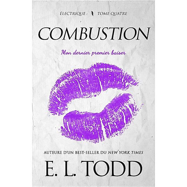 Combustion (Électrique, #4) / Électrique, E. L. Todd