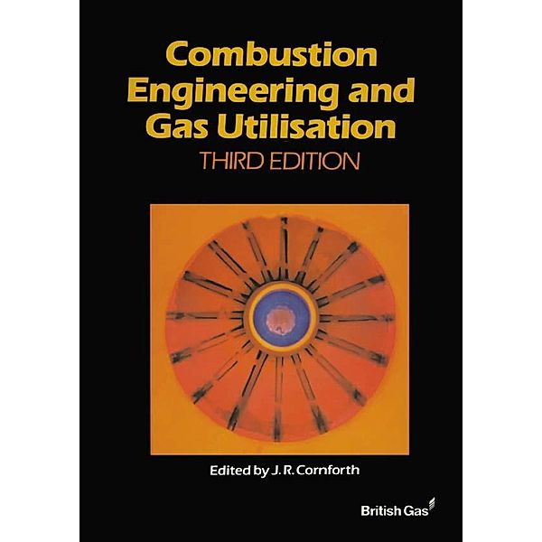 Combustion Engineering and Gas Utilisation, British Gas