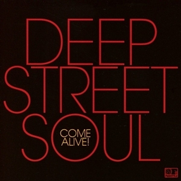 Come Alive!, Deep Street Soul