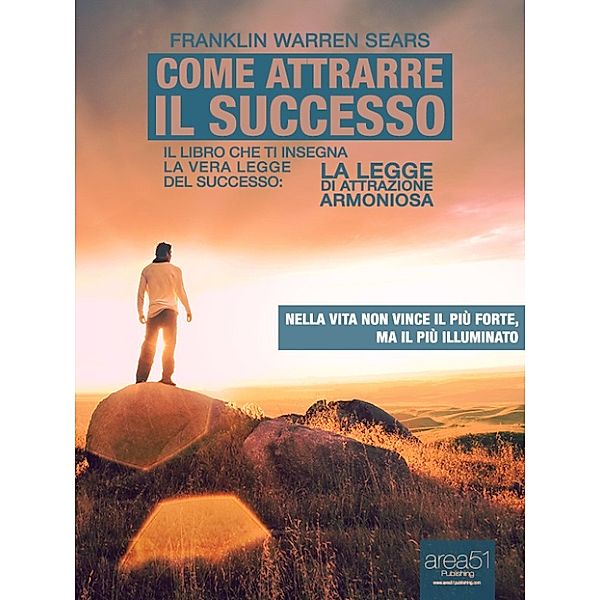 Come attrarre il successo, Franklin Warren Sears