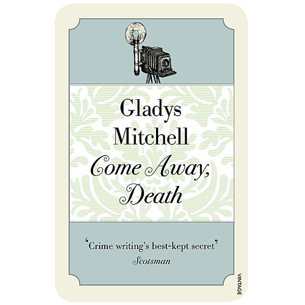 Come Away, Death, Gladys Mitchell