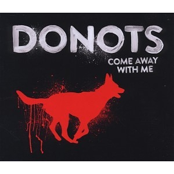 Come Away With Me, Donots
