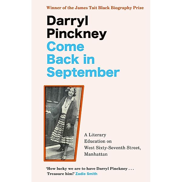 Come Back in September, Darryl Pinckney