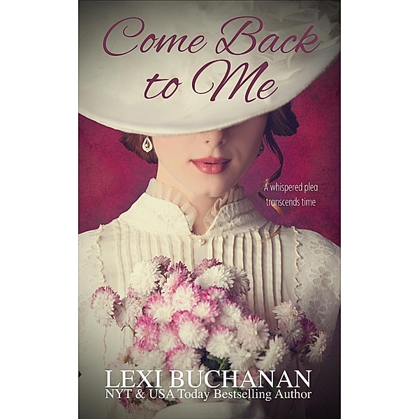 Come Back to Me, Lexi Buchanan