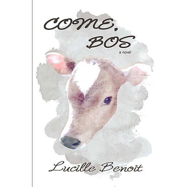 Come, Bos, Lucille Benoit