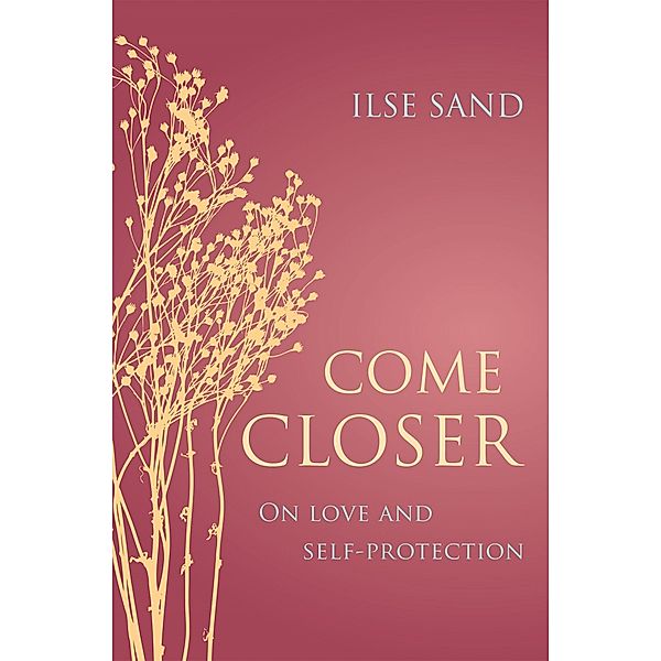 Come Closer, Ilse Sand