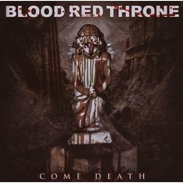 Come Death, Blood Red Throne