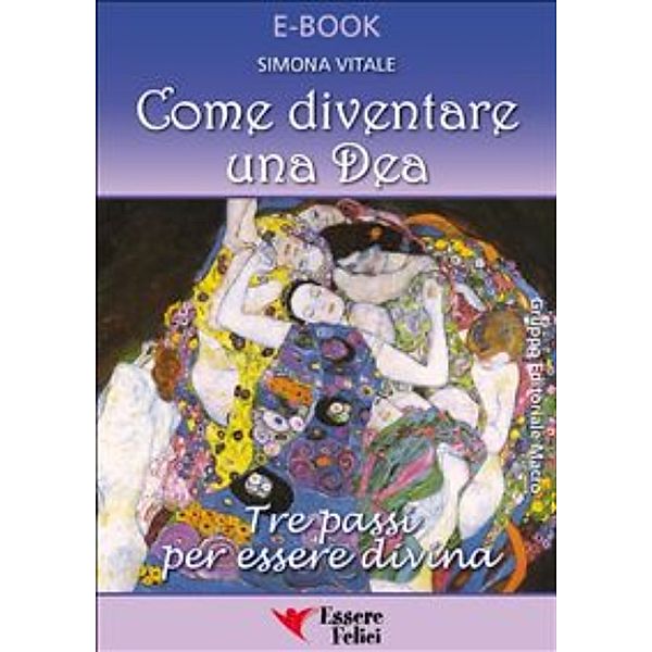 Come diventare una Dea, Simona Vitale