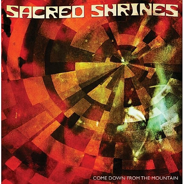 Come Down The Mountain (Vinyl), Sacred Shrines