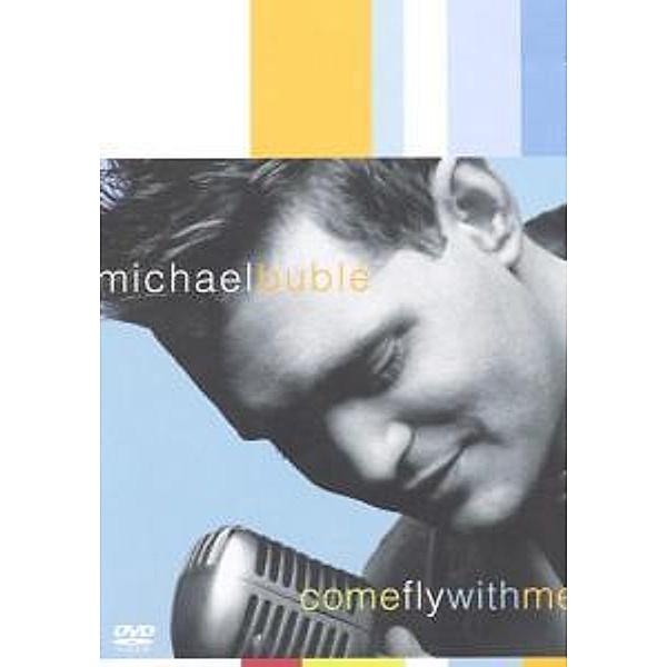 Come Fly With Me, Michael Buble