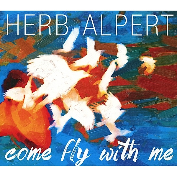 Come Fly With Me, Herb Alpert
