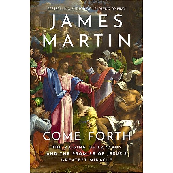 Come Forth, James Martin