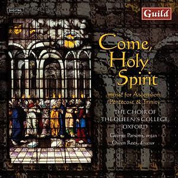 Come Holy Spirit, Choir Of Queens College Oxford