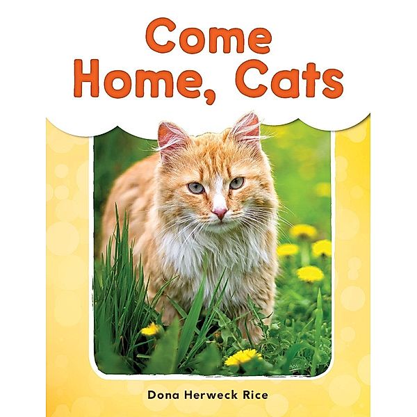 Come Home, Cats Read-Along eBook, Dona Herweck Rice