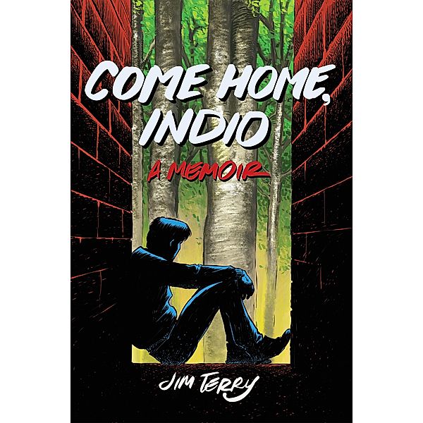 Come Home, Indio, Jim Terry