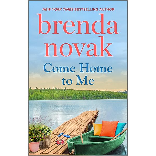Come Home to Me / Whiskey Creek Bd.6, Brenda Novak