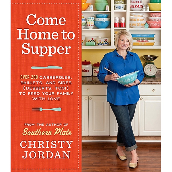 Come Home to Supper, Christy Jordan