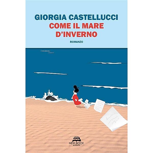 Come il mare d'inverno, Giorgia Castellucci