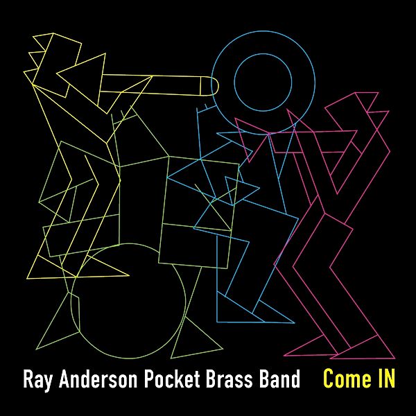 Come In, Ray-Pocket Brass Band- Anderson
