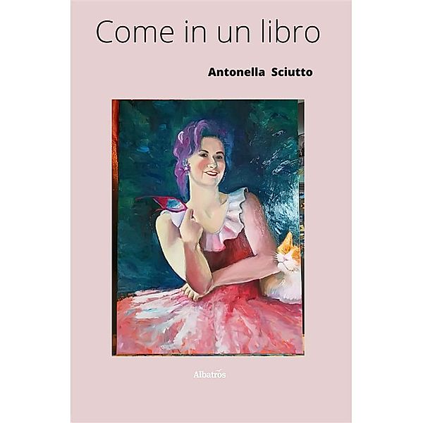 Come in un libro, Antonella Sciutto