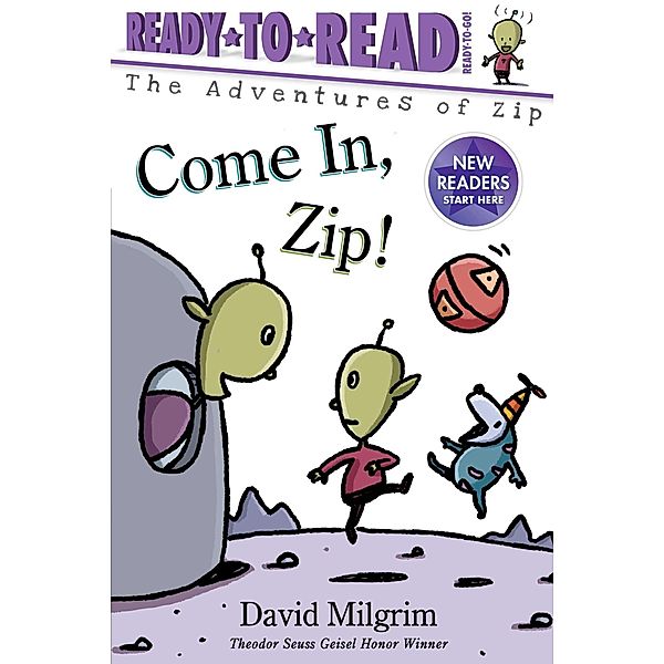 Come In, Zip!, David Milgrim