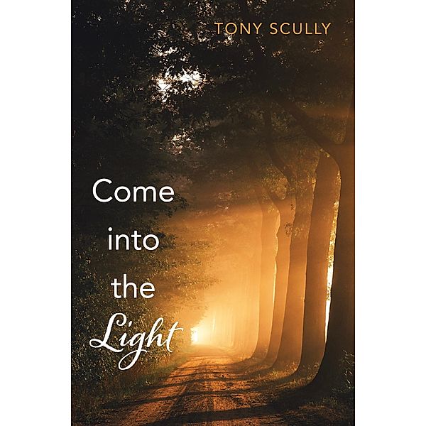 Come into the Light, Tony Scully
